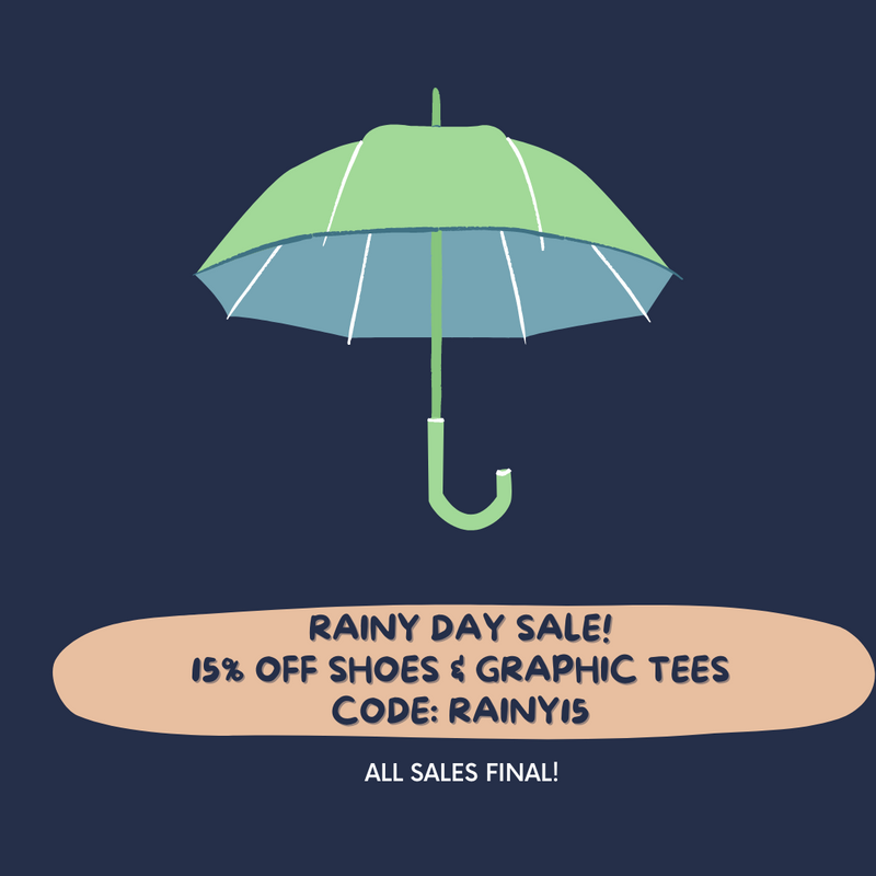 15% off shoes + graphic tees. Code RAINY15
