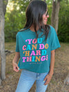 *PREORDER* You Can Do Hard Things || Choose Color