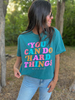 You Can Do Hard Things || Choose Color